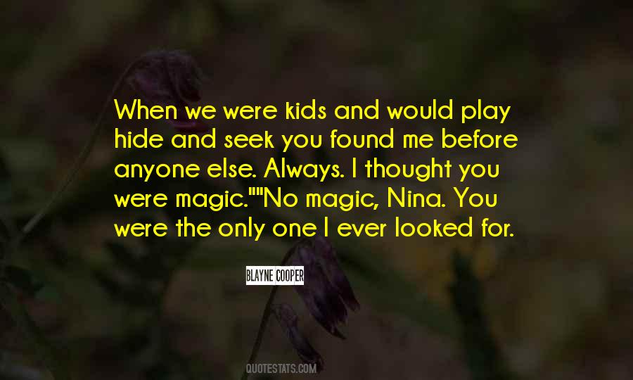 Quotes About Hide And Seek #886287