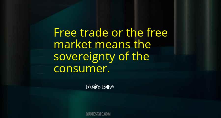 Quotes About The Free Market #312720