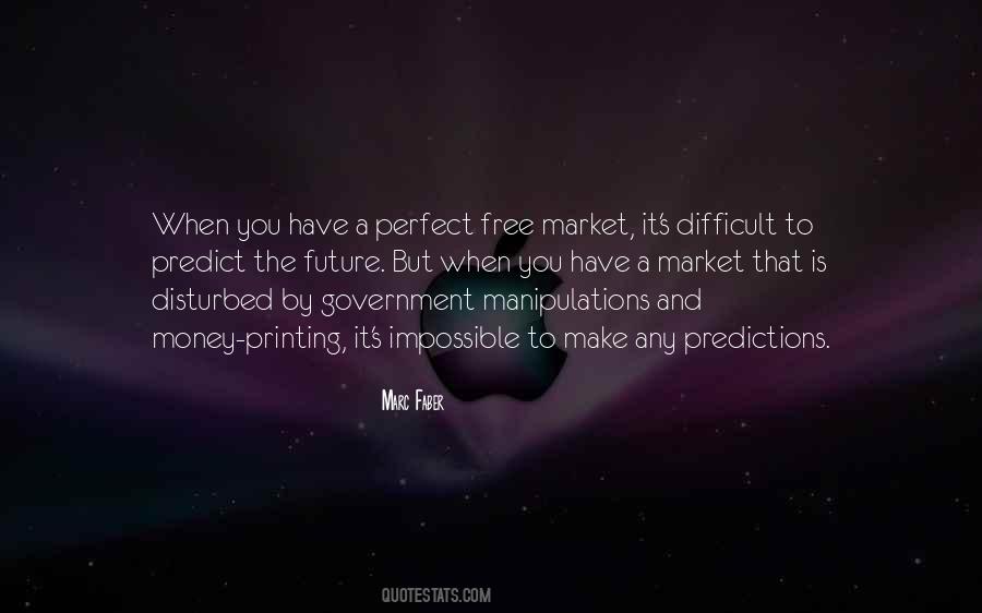 Quotes About The Free Market #611603