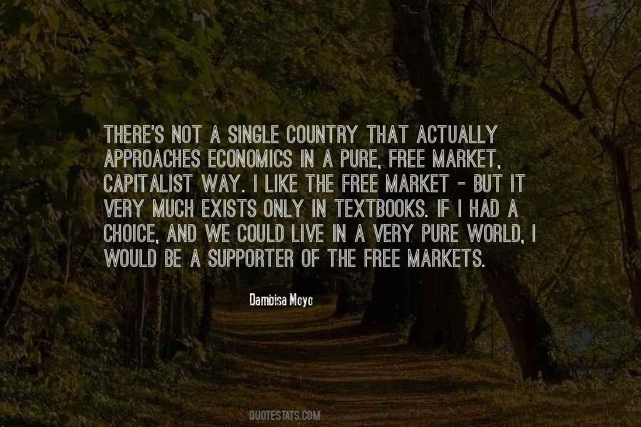 Quotes About The Free Market #69129