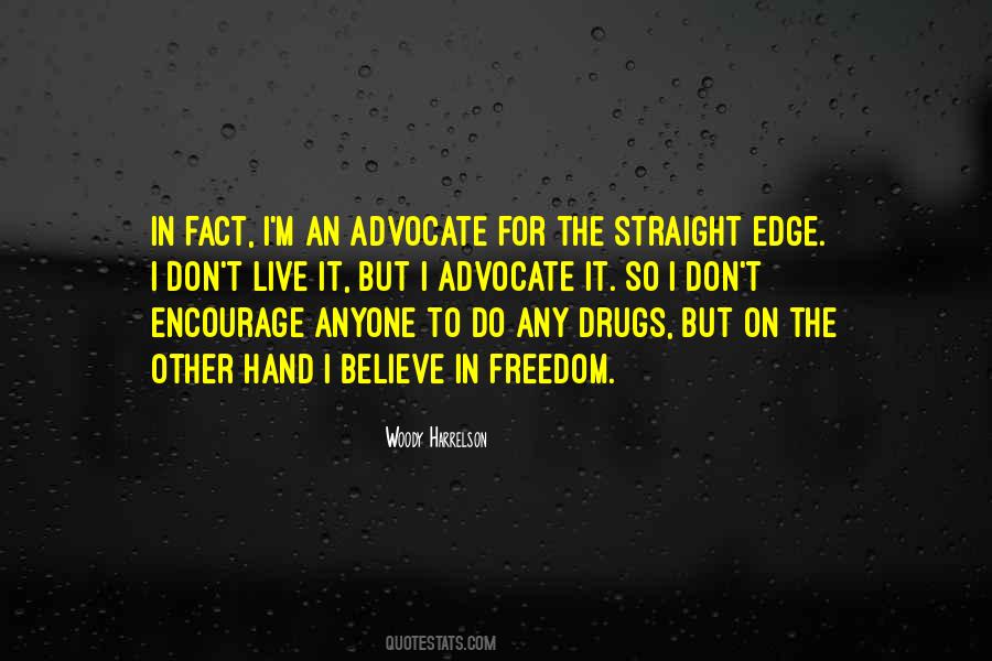 Quotes About Drug Free #852974