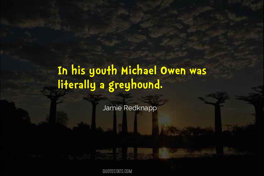 Quotes About Greyhounds #1193484