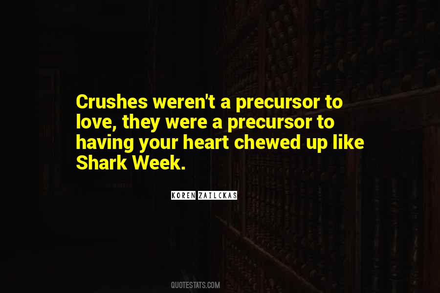 Quotes About Shark Week #1561967