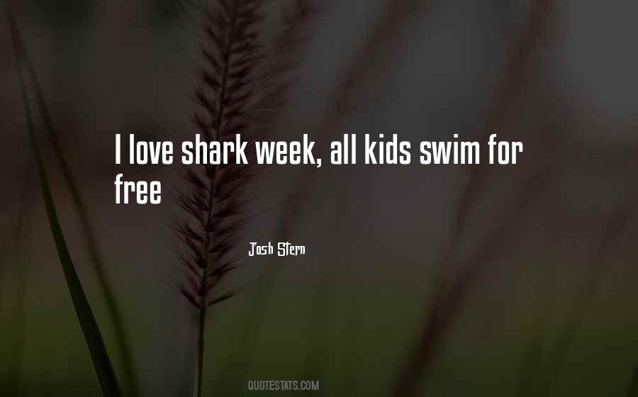 Quotes About Shark Week #996196