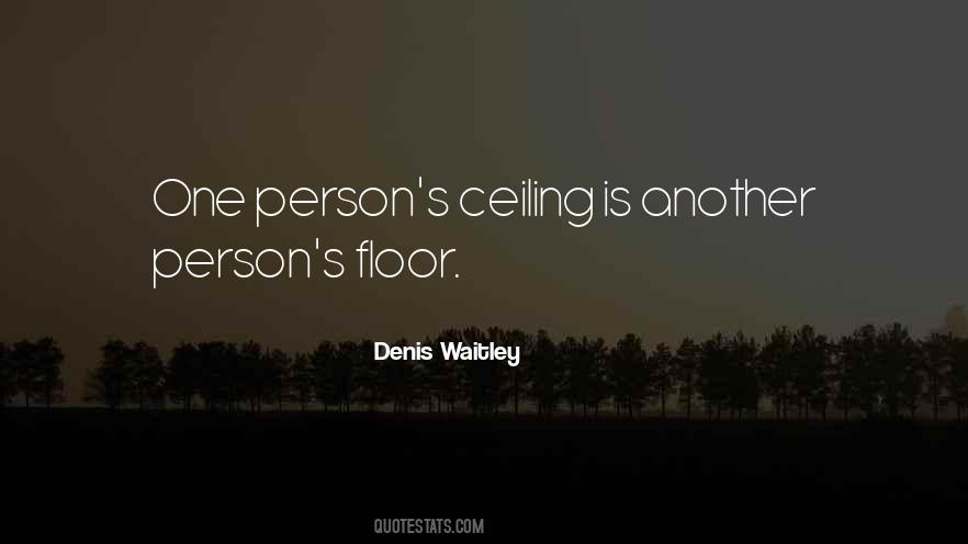 Quotes About Ceilings #222509