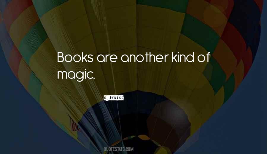 Magic Of Reading Quotes #1735044