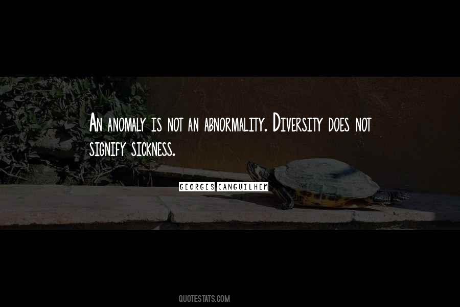 Quotes About Abnormality #649832