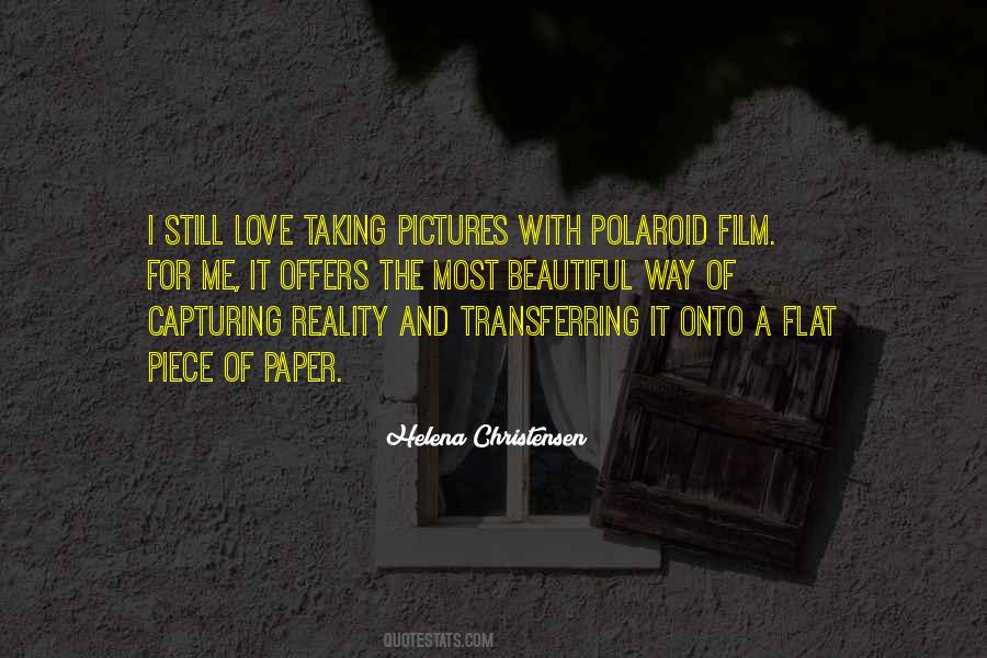 Quotes About Taking Pictures With Your Love #837697