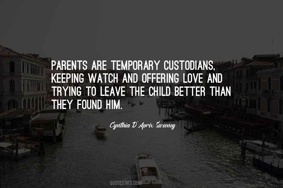 Quotes About Parents Love For Child #1105901