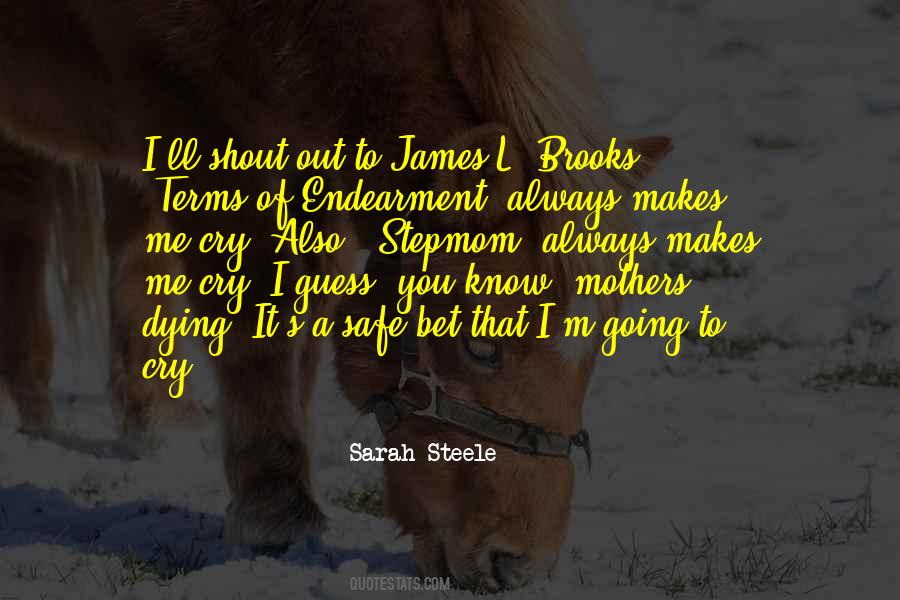 Quotes About Endearment #576251