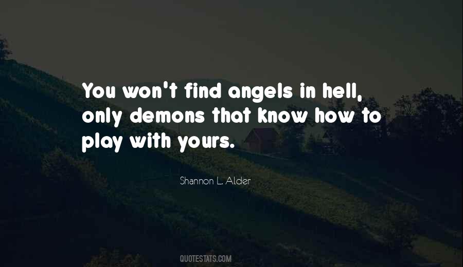 Angels Or Demons Quotes #34907