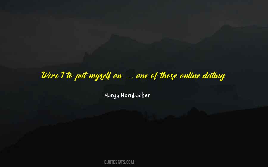 Quotes About Dating Me #491462