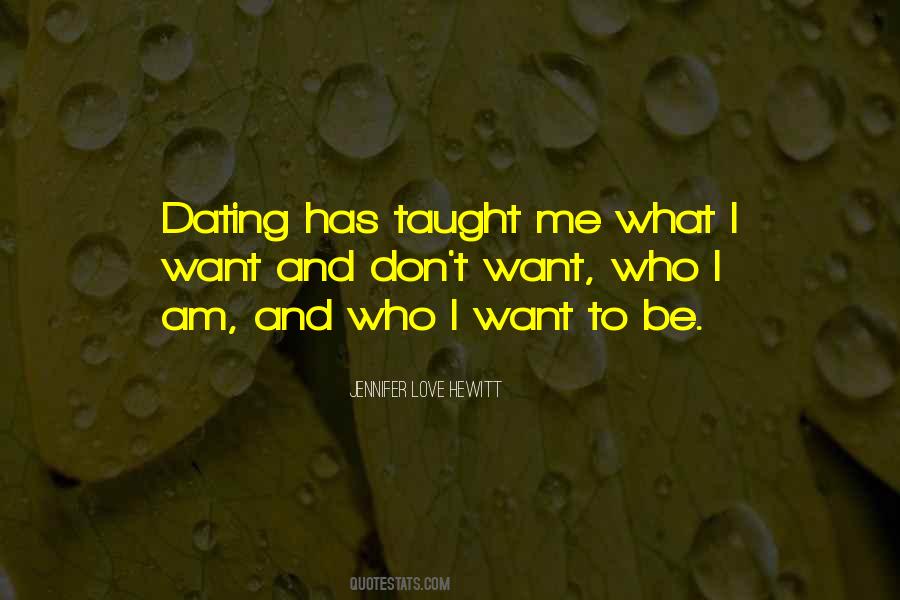 Quotes About Dating Me #564810