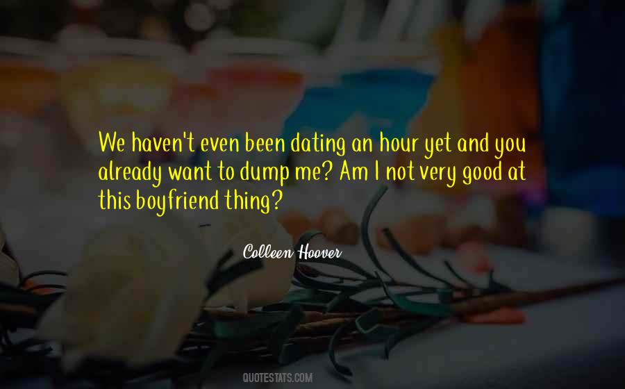 Quotes About Dating Me #712666