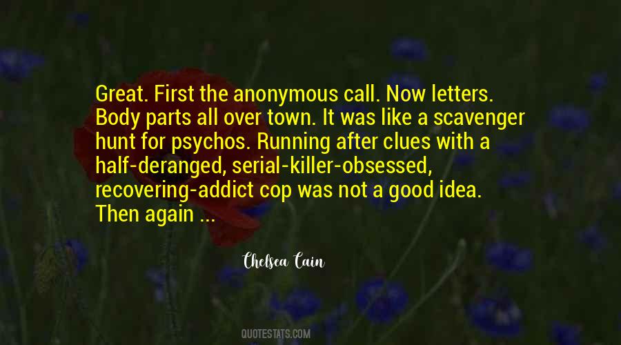 Quotes About Serial Killer #262149