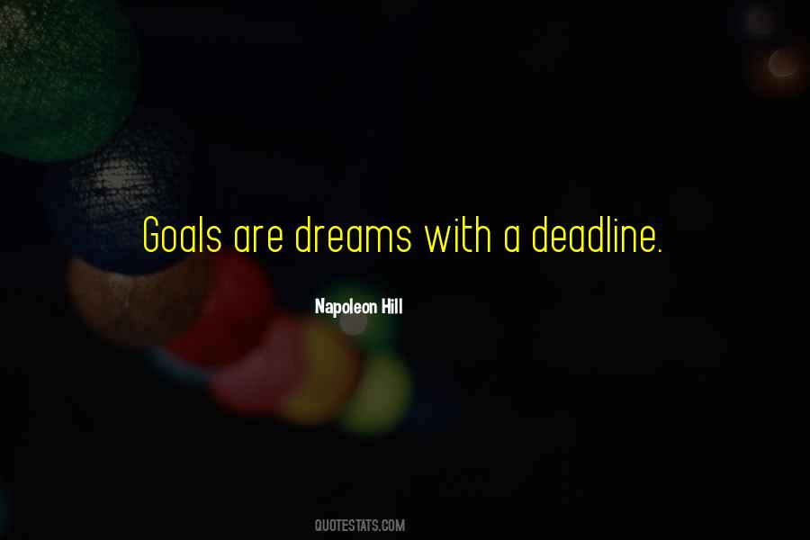 Goals Deadline Quotes #1060240