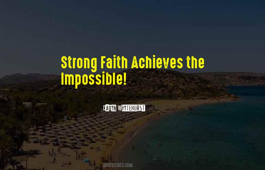 Quotes About Strong Faith #1721989