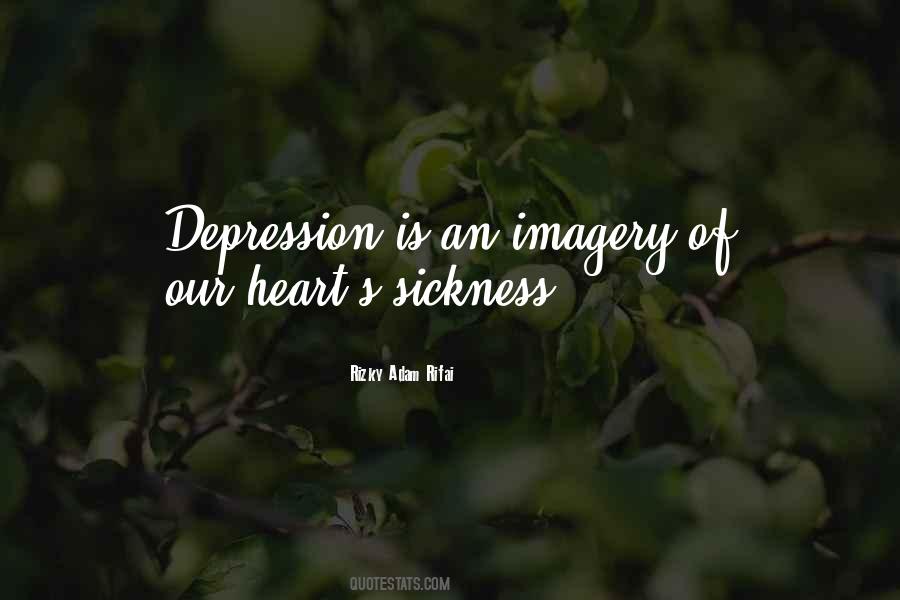 Quotes About Sickness #1271571