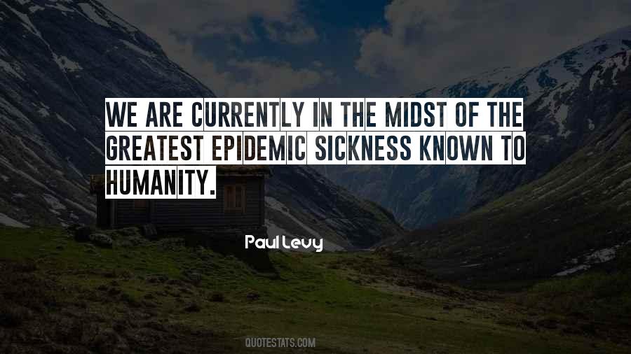 Quotes About Sickness #1298687