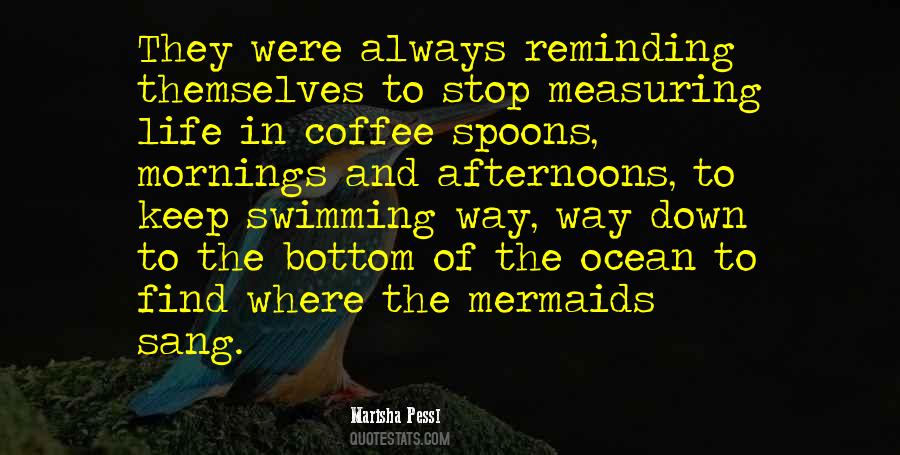 Quotes About The Ocean And Mermaids #995603