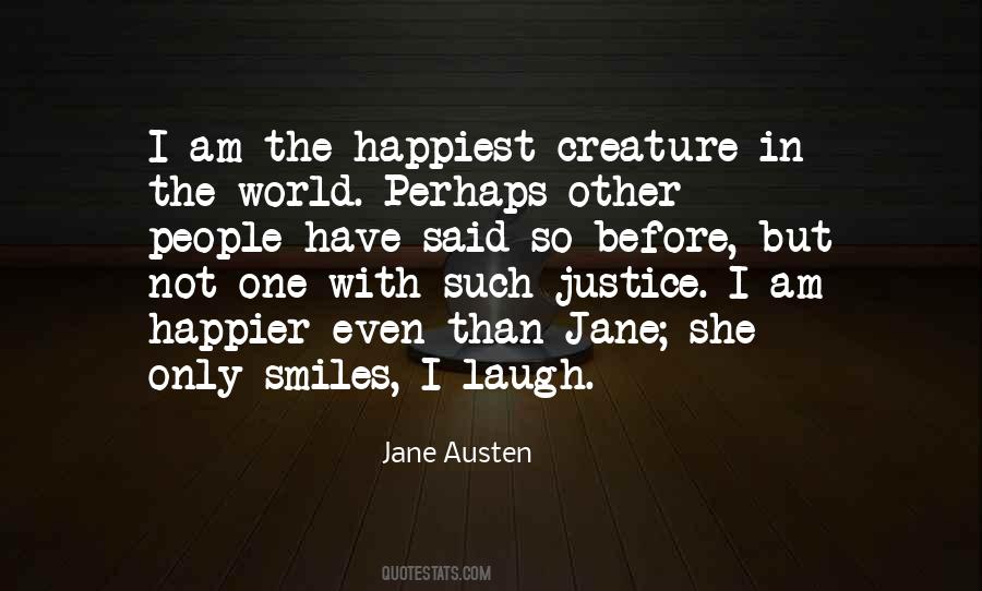 Quotes About Laughter And Smiles #1736117