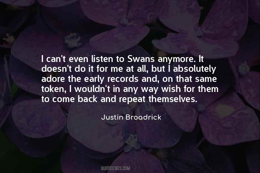 Quotes About Swans #13479