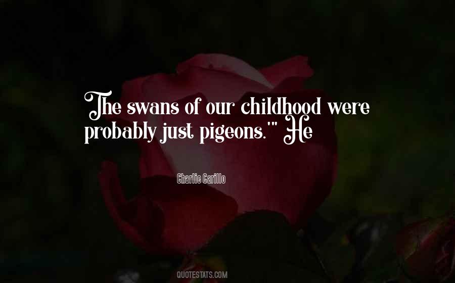 Quotes About Swans #512673