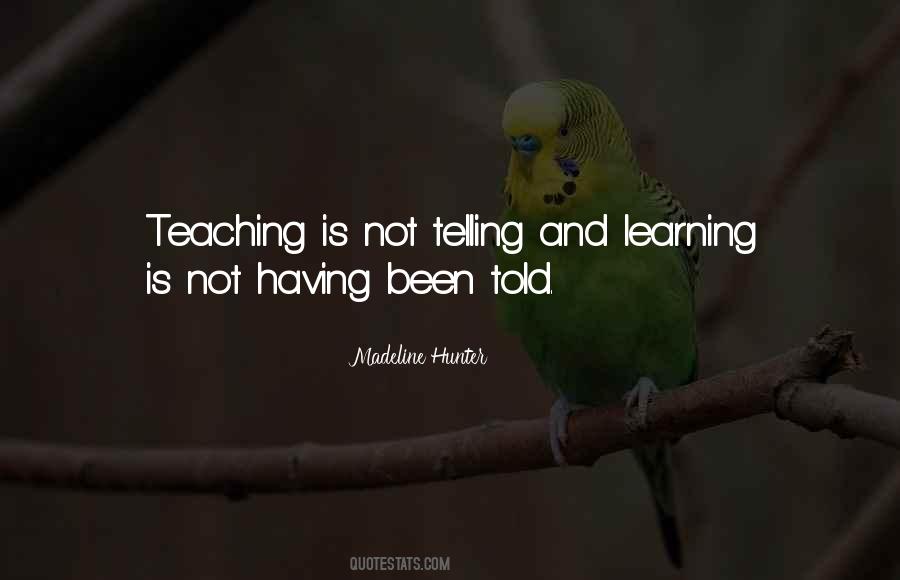Quotes About Learning And Teaching #652769