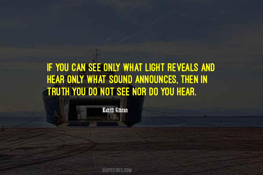What Light Quotes #1000738