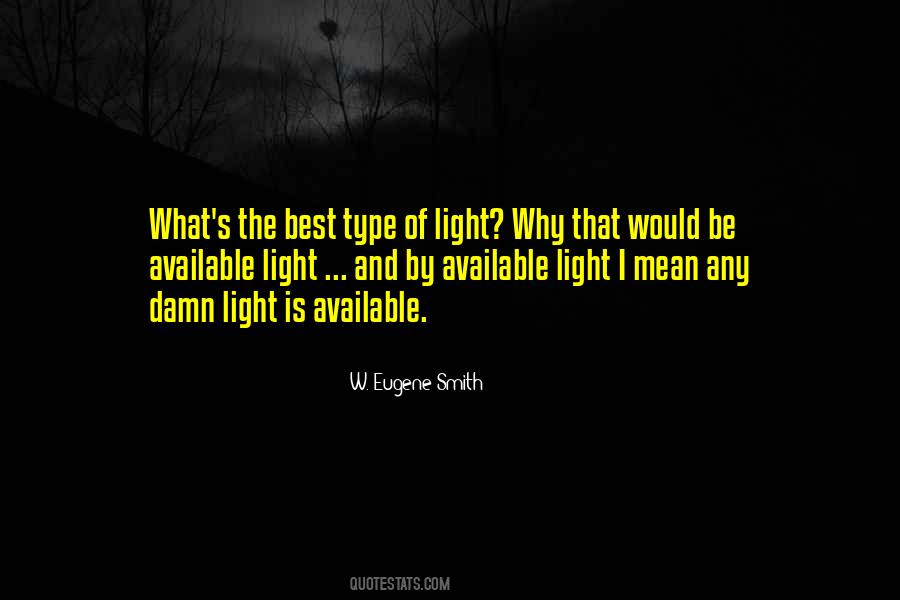 What Light Quotes #27916