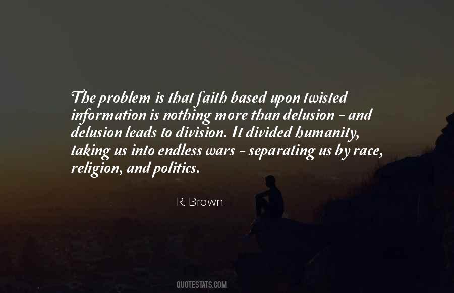 Quotes About Religion And Humanity #1287732