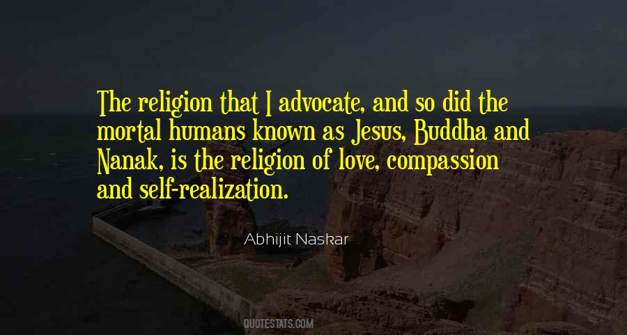 Quotes About Religion And Humanity #503497