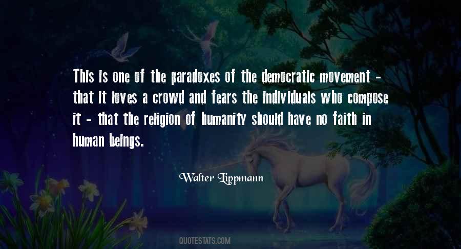 Quotes About Religion And Humanity #7470