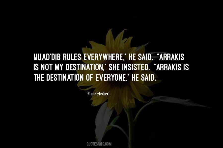 Quotes About Arrakis #102182
