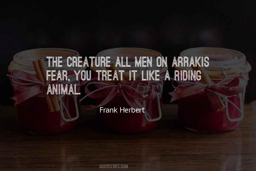 Quotes About Arrakis #245466