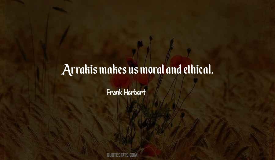 Quotes About Arrakis #592142