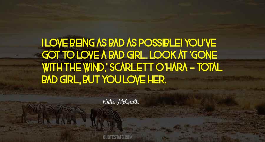 Quotes About Love Gone With The Wind #735063