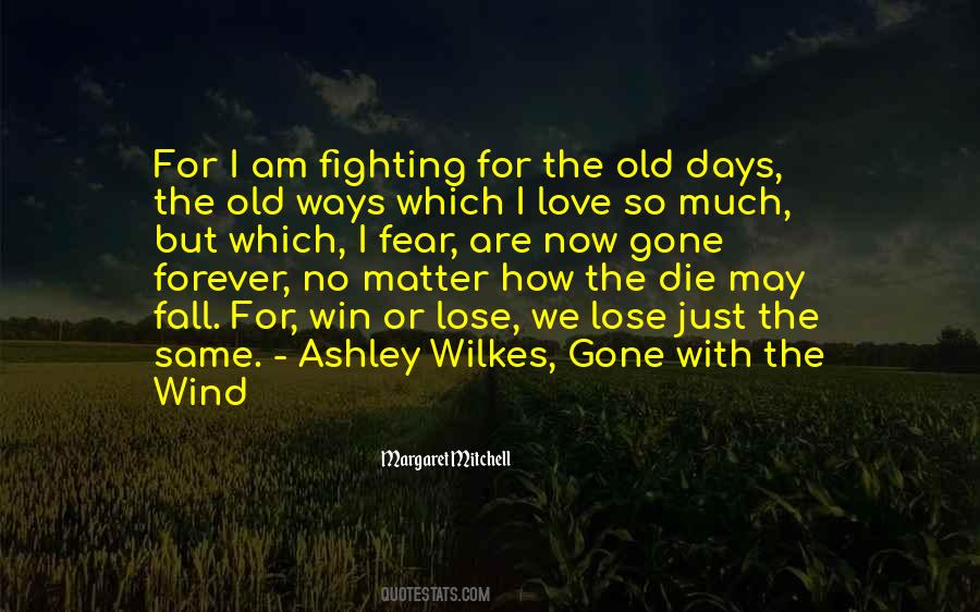 Quotes About Love Gone With The Wind #928231