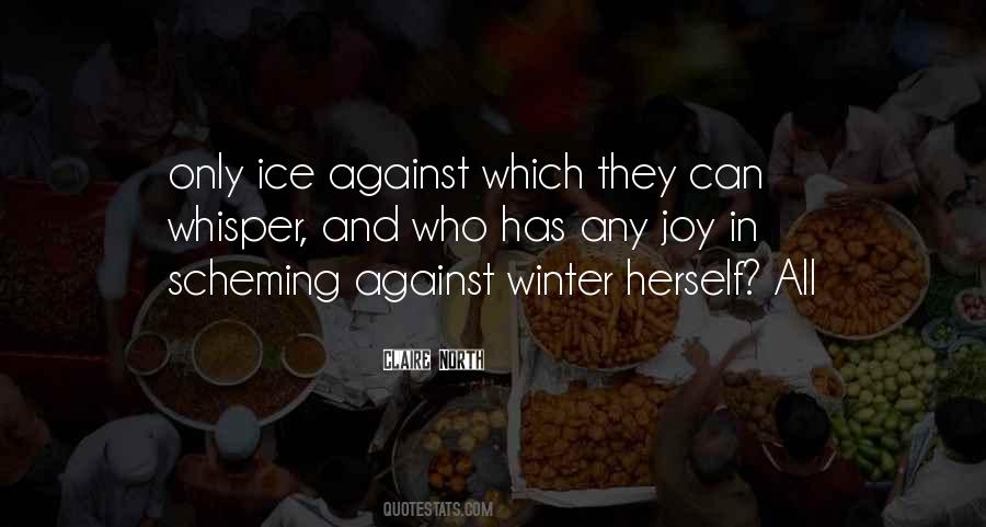 Winter Ice Quotes #1257842