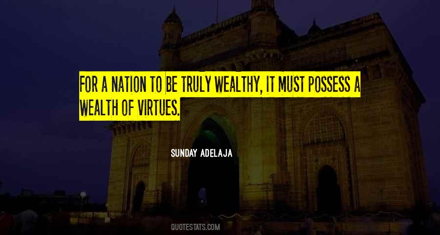 Wealth Of A Nation Quotes #1479225