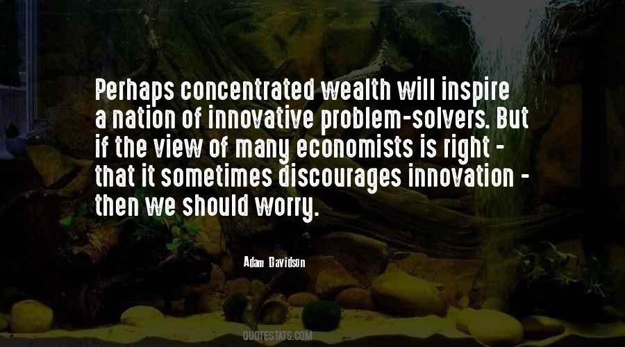 Wealth Of A Nation Quotes #179898