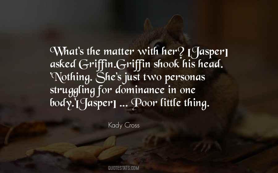 Quotes About Split Personality #1776769