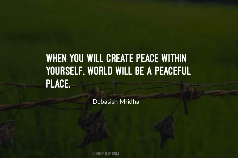 Peaceful Place Quotes #1170567