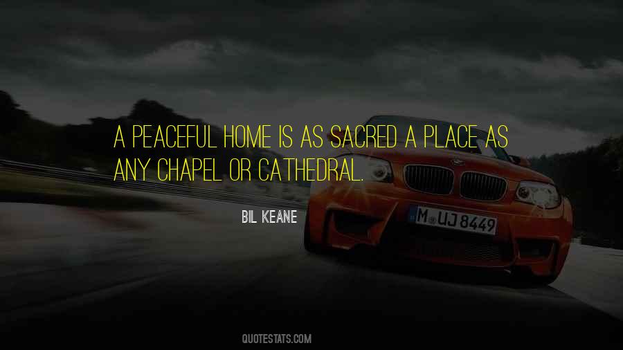 Peaceful Place Quotes #191542