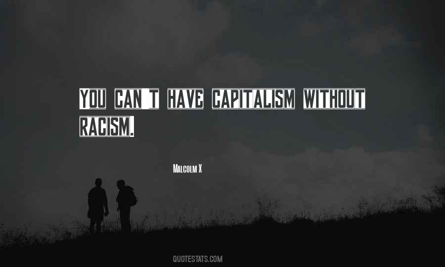 Quotes About Capitalism #104882