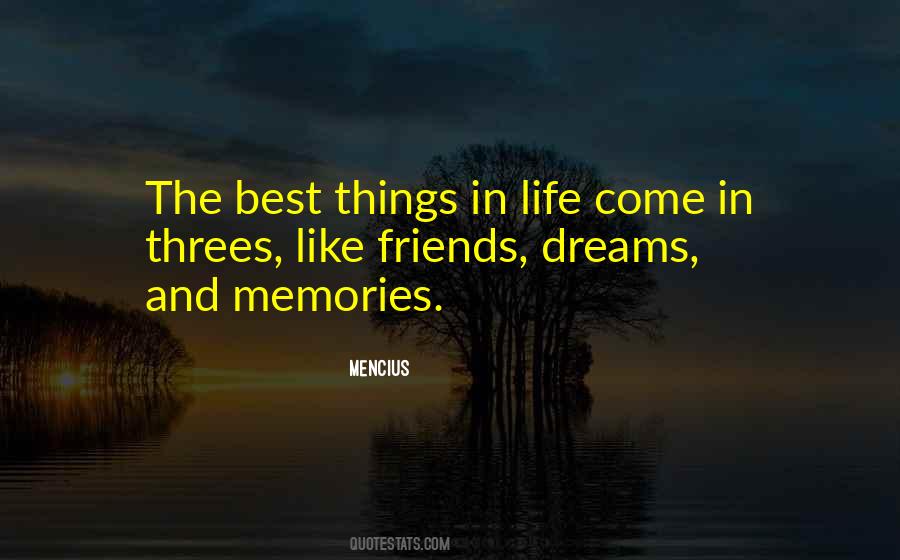 Quotes About Memories And Friends #1263944