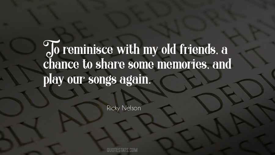 Quotes About Memories And Friends #1558107