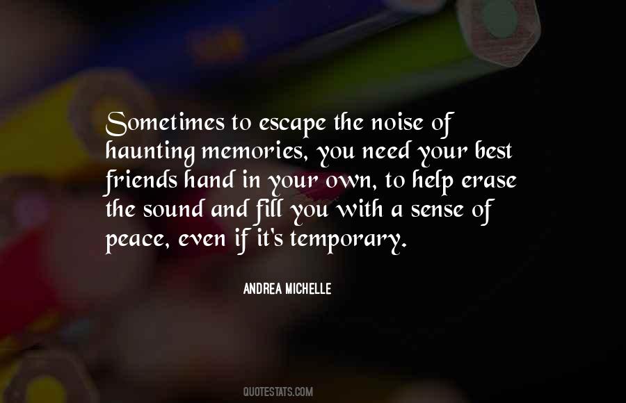 Quotes About Memories And Friends #423253