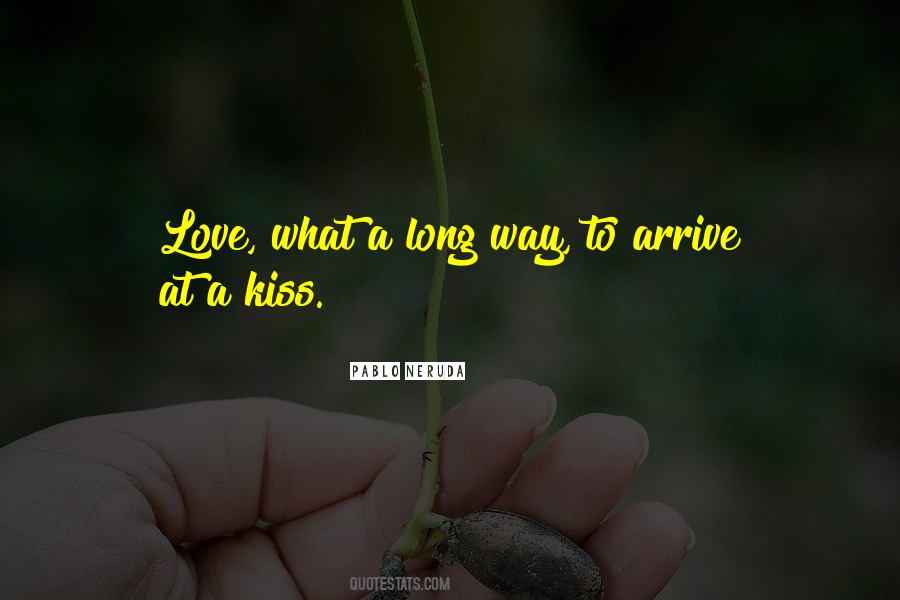 Quotes About Long Way #1316715