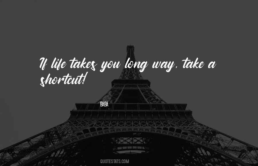 Quotes About Long Way #1481774